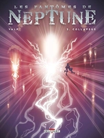 Les Fantômes de Neptune T03 - Collapsus