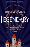 Legendary - The magical Sunday Times bestselling sequel to Caraval