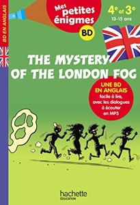 The Mystery of the London Fog - Mes petites énigmes 4e/3e - Cahier de vacances 2022 de Joanna Le May