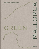 Green Mallorca - Edition en anglais-allemand-espagnol
