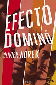 Efecto domino / The Domino Effect d'Olivier Norek