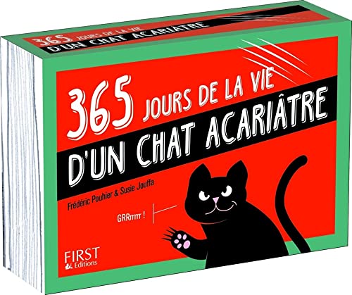365 Jours De La Vie D'Un Chat Acariâtre, Frédéric Pouhier - les Prix  d'Occasion ou Neuf