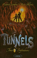Tunnels Tome 2 - Profondeurs