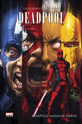 Deadpool Massacre Marvel de Bunn-C+Talajic-D