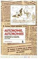 Autonomie, autonomies - René Rémond et la politique universitaire en France aux lendemains de Mai 1968