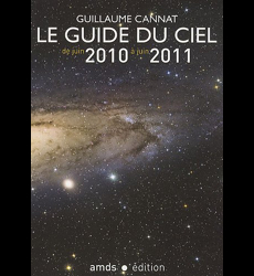 Le Guide Du Ciel De Juin 2010 À Juin 2011