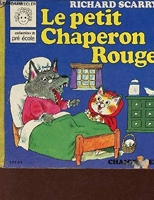 Le Petit Chaperon Rouge - Chantecler - 1983