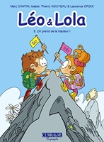 Léo & Lola T9 - On prend de la hauteur !