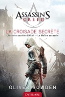 Assassin's Creed La Croisade secrète - Assassin's Creed
