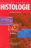 Atlas de poche d'histologie - Médecine Sciences Publications - 27/06/2003