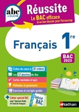 ABC Réussite Français 1re - ABC Réussite - Bac 2023 - Enseignement commun Première - Cours, Méthode, Exercices et et corrigés guidés + les 12 œuvres du Bac