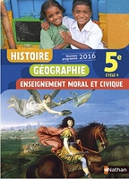 Histoire Géographie Enseignement moral et civique 5e Cycle 4 - Nouveau programme 2016