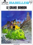 Isabelle, tome 11 - Le Grand Bonbon