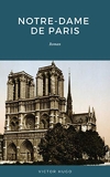 Notre-Dame de Paris - Roman - Format Kindle - 0,49 €