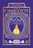 La chronique des Bridgerton - La reine Charlotte - Édition Luxe - Avant les Bridgerton