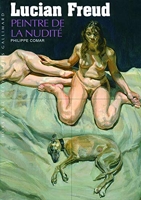 Lucian Freud - Peintre de la nudité