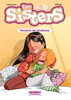 Les Sisters - Poche - tome 06 - Tonnerre de tendresse