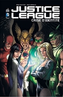Justice League Crise D'Identité - Tome 0