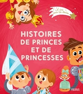 Histoires de princes et de princesses