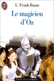 Le Magicien d'Oz - J'ai Lu - 25/01/1994