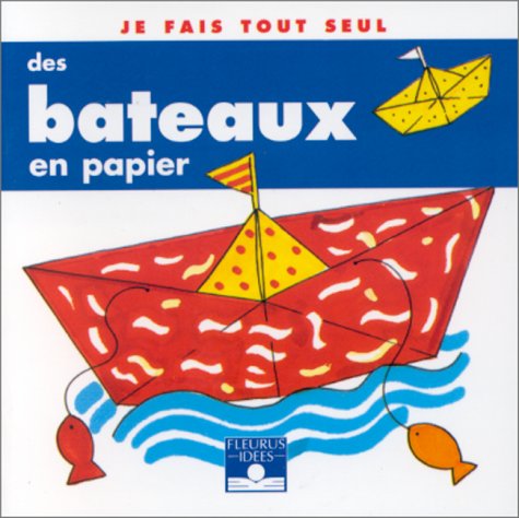 couverture de : Des Bateaux en papier