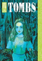 Tombs - Junji Ito Story Collection