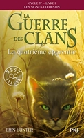 La guerre des Clans, cycle IV - tome 01 - La quatrième apprentie (19)