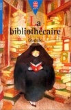 La bibliothécaire - Hachette Jeunesse - 13/09/1995