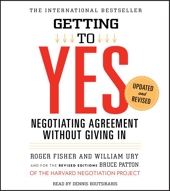 Getting to Yes - How to Negotiate Agreement Without Giving In