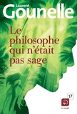 Le Philosophe qui n'était pas sage (Grands Caractères) - De la Loupe - 20/05/2013