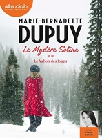 Le Vallon des loups - Le Mystère Soline, tome 2 - Livre audio 2 CD MP3
