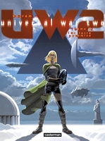 Universal War Two Tome 2 - La Terre Promise