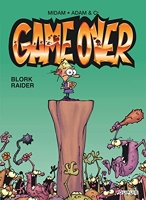 Game over - Tome 1 - Blork Raider (Opé été 2020)