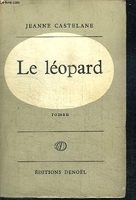 Le léopard - Gallimard La Noire - 2011