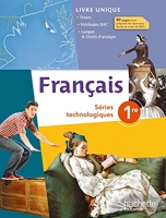 Français 1e Séries technologiques