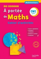 Le Nouvel A portée de maths CM1 - Cahier de mesures-géométrie - Ed. 2016