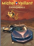 Michel Vaillant - Saison 2 - Tome 11 - Cannonball