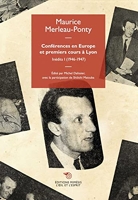 Conférences en Europe et premiers cours à Lyon - Volume I