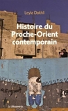 Histoire du Proche-Orient contemporain de Leyla DAKHLI (28 mai 2015) Poche - 28/05/2015