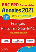 Annales Bac 2021 Hist-Geo Français Bac Pro - Hachette Éducation - 21/08/2020