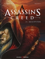 Assassin's Creed, tome 3 - Accipiter