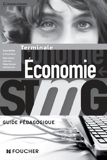 Connexions Économie Tle Bac STMG Guide pédagogique by Cédric Canis (2013-07-31) - Foucher - 31/07/2013