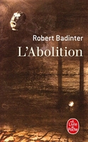 L'abolition - Le Livre de Poche - 20/03/2002