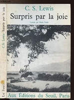 Surpris par la joie - Éditions du Seuil - 01/09/1964