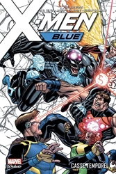 X-Men Blue T02 - Casse temporel de R.B. Silva