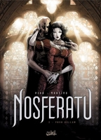 Nosferatu, tome 2 - Para Bellum
