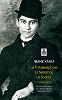 La Métamorphose, La Sentence, Le Soutier et autres récits NE - Intégrale des récits de Kafka I