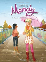 Nanny Mandy BD T03 - Dans le coeur de Célia