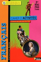 Français - Cahier d'activités- 2e Bac Pro