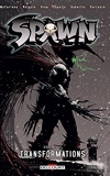 Spawn T17 - Transformations - Format Kindle - 3,99 €